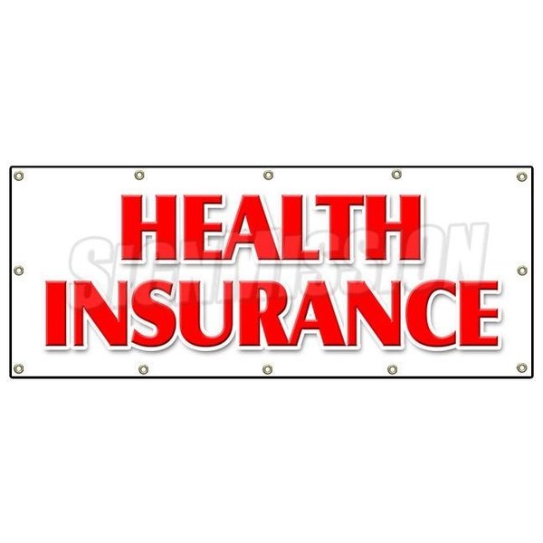Signmission HEALTH INSURANCE BANNER SIGN medical insurance dental vision provider B-120 Health Insurance